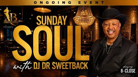 Sunday Soul with DJ Dr Sweetback